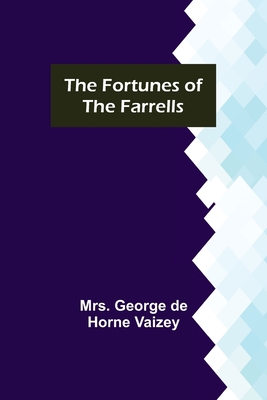 The Fortunes of the Farrells 9356154597 Book Cover