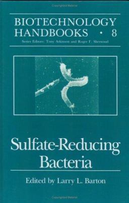 Sulfate-Reducing Bacteria 0306448572 Book Cover