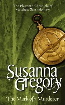 The Mark of a Murderer (Matthew Bartholomew Chr... 0316726400 Book Cover