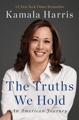 The Truths We Hold: An American Journey 0525560718 Book Cover