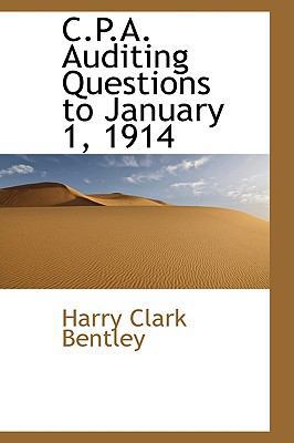 C.P.A. Auditing Questions to January 1, 1914 0559844719 Book Cover