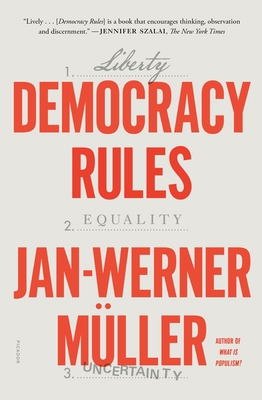 Democracy Rules 1250849179 Book Cover