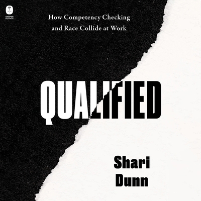 Qualified: How Competency Checking and Race Col... B0DPPBY84F Book Cover
