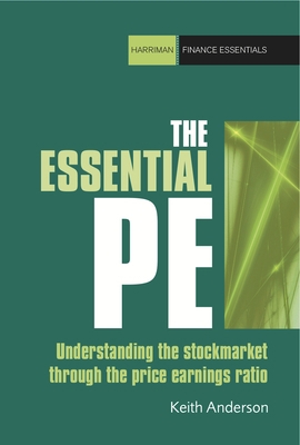 The Essential P/E: Understanding the Stock Mark... 0857190806 Book Cover