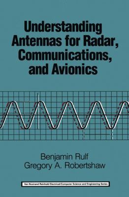 Understanding Antennas for Radar, Communication... 9401165432 Book Cover