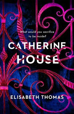 Catherine House EXPORT 1472262425 Book Cover