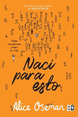 Nací para esto: Todos necesitamos creer en algo [Spanish] 6078828940 Book Cover