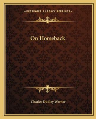 On Horseback 1162677295 Book Cover