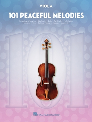 101 Peaceful Melodies: For Viola 1705137237 Book Cover