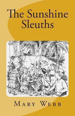 The Sunshine Sleuths 148407808X Book Cover
