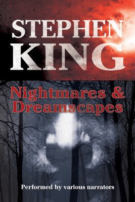 Nightmares & Dreamscapes, Volumes 1, 2, and 3, ... 1440727015 Book Cover