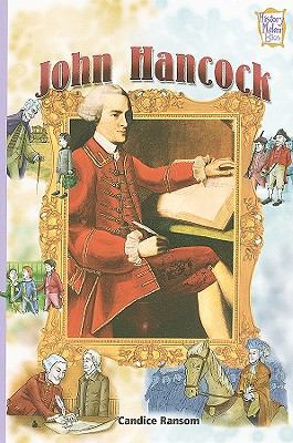 John Hancock (History Maker Biographies) 0822525410 Book Cover