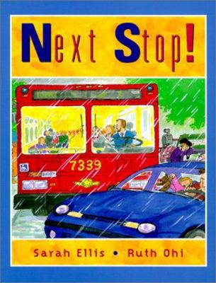 Next Stop! 1550415395 Book Cover
