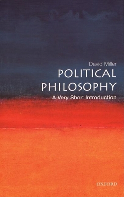 Political Philosophy: A Very Short Introduction 0192803956 Book Cover