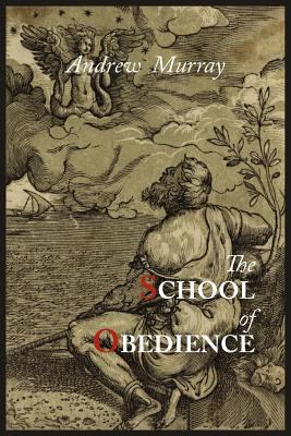 The School of Obedience 1614271399 Book Cover