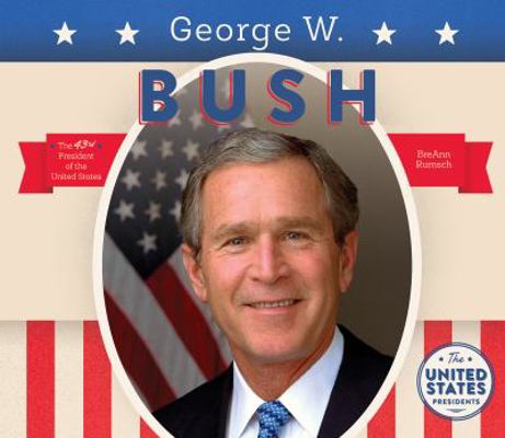 George W. Bush 1680780867 Book Cover