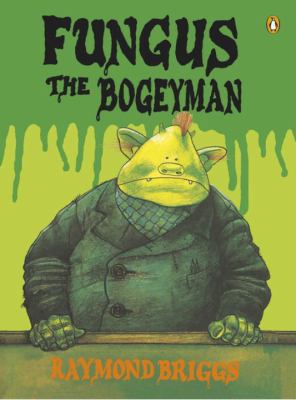 Fungus the Bogeyman 0141342692 Book Cover