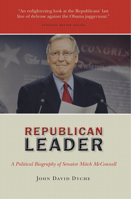 REPUBLICAN LEADER: A Political Biography of Sen... 1935191942 Book Cover