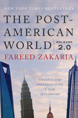 The Post-American World: Release 2.0 039308180X Book Cover
