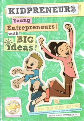 Kidpreneurs: Young Entrepreneurs with Big Ideas! B00AA8MLHW Book Cover