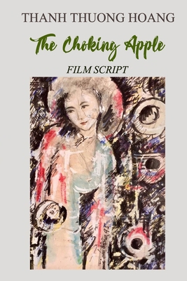 The Choking Apple B096XPDMWX Book Cover