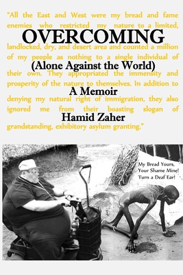 Overcoming: Alone Against the World 1304332365 Book Cover