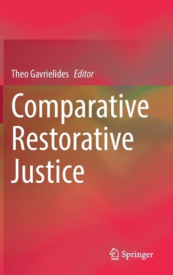 Comparative Restorative Justice 3030748731 Book Cover