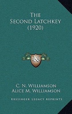 The Second Latchkey (1920) 1164377256 Book Cover