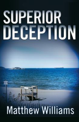 Superior Deception (A Lake Superior Mystery) 0803498691 Book Cover