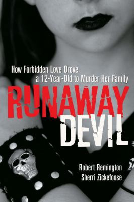 Runaway Devil: How Forbidden Love Drove a 12-Ye... 0771073607 Book Cover