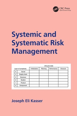 Systemic and Systematic Risk Management 0367112213 Book Cover