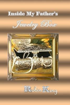 Inside My Father's Jewelry Box 1492131121 Book Cover