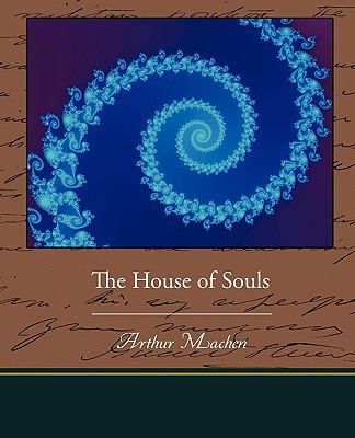 The House of Souls 1438527438 Book Cover