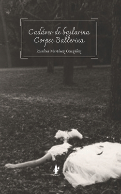 Cadáver de bailarina Corpse Ballerina (Spanish ... [Spanish]            Book Cover