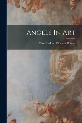 Angels In Art 1016632460 Book Cover