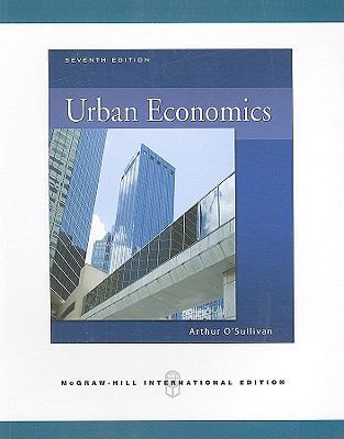 Urban Economics, 7th Edition 0071276297 Book Cover