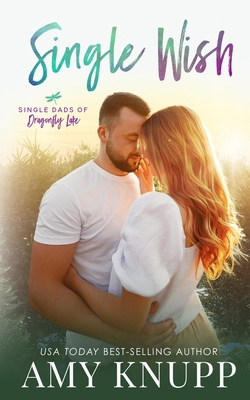 Single Wish 1955573700 Book Cover