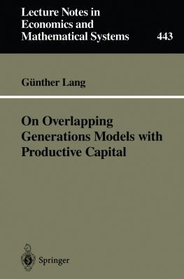 On Overlapping Generations Models with Producti... 3540616039 Book Cover