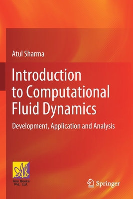 Introduction to Computational Fluid Dynamics: D... 3030728862 Book Cover