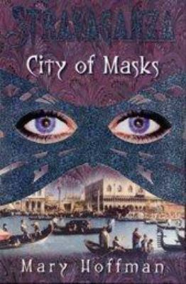 Stravaganza : City of Masks 0747555338 Book Cover