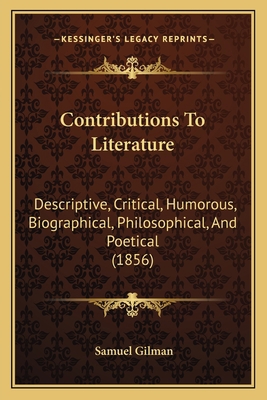 Contributions To Literature: Descriptive, Criti... 1164205994 Book Cover