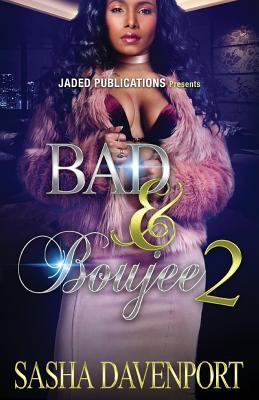 Bad and Boujee 2: The Finale 1548024244 Book Cover