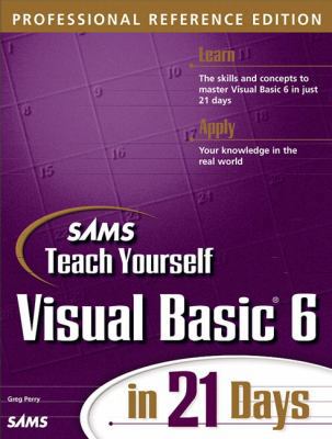 SAMS Teach Yourself visual basic 6 in 21 Days 0672315424 Book Cover