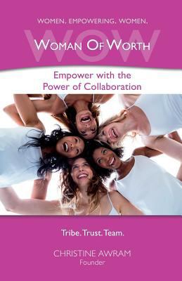 Wow Woman of Worth: Empower with the Power of C... 1775094944 Book Cover