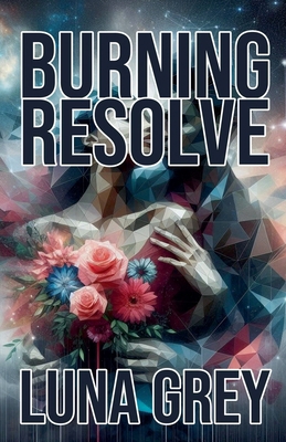 Burning Resolve B0DL168R4J Book Cover