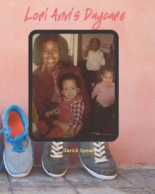 Lori Ann's Daycare 1079498818 Book Cover