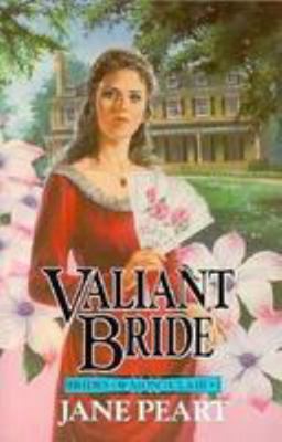 Valiant Bride (BRIDES OF MONTCLAIR, BOOK 1) [Large Print] 0802726739 Book Cover