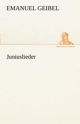 Juniuslieder [German] 3842489854 Book Cover