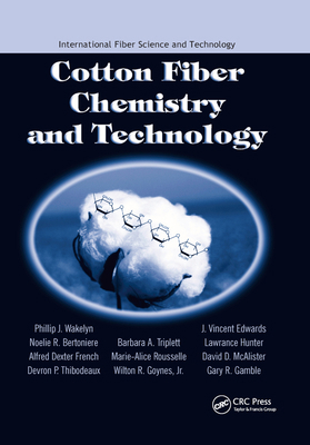 Cotton Fiber Chemistry and Technology 036738969X Book Cover