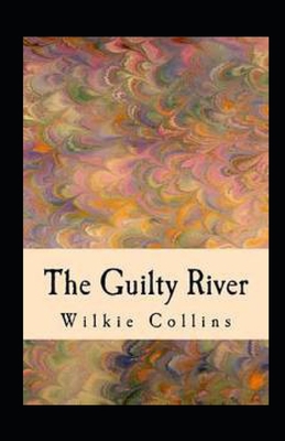 Paperback The Guilty River illustrated Book